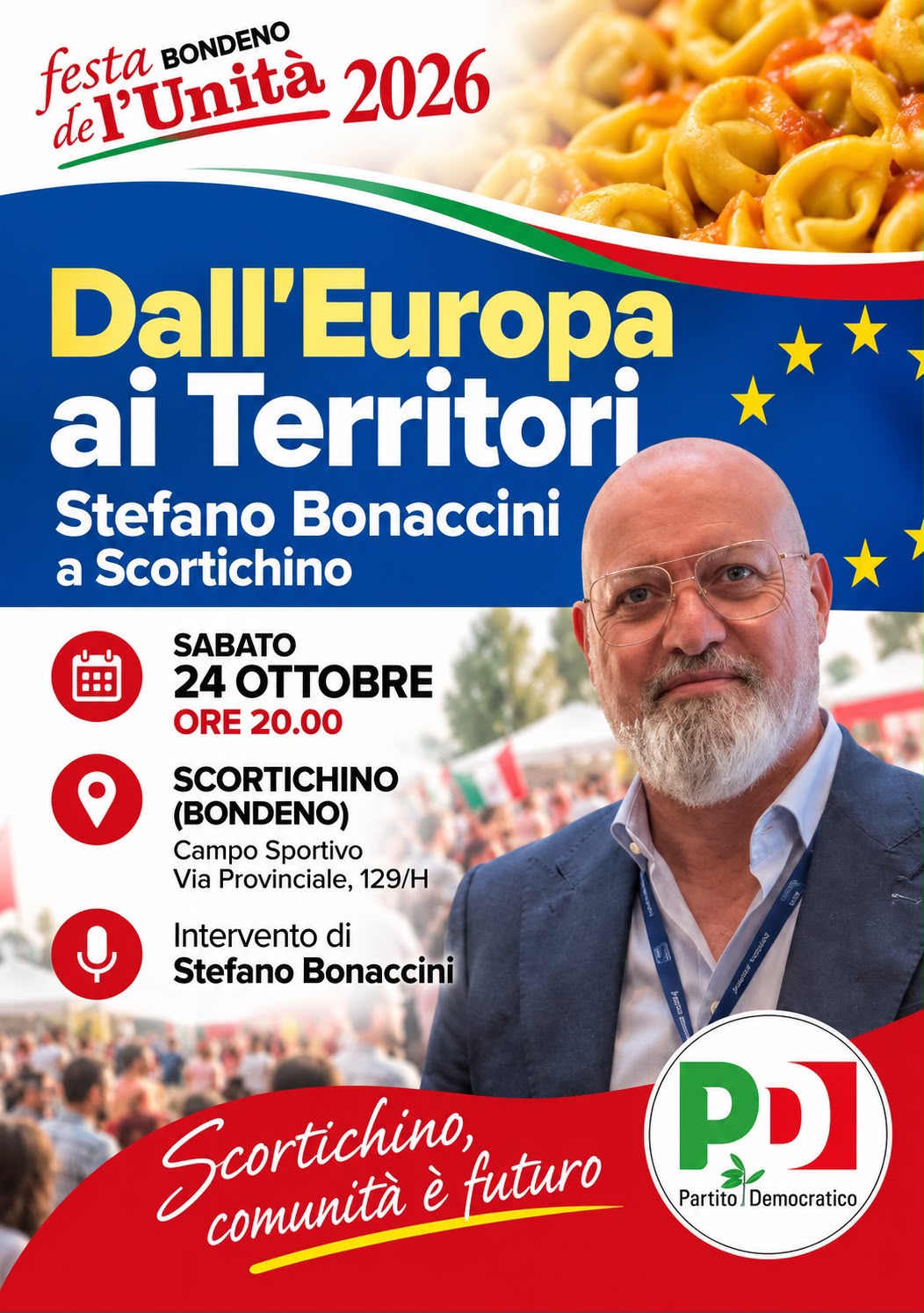 Dall'Europa ai Territori Stefano Bonaccini  a Scortichino